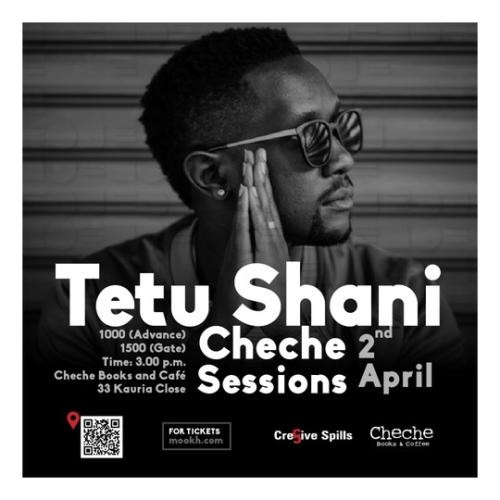 Cheche Sessions Presents Tetu Shani